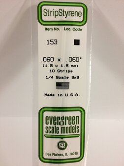 EVERGREEN 153  060 X 060&rdquo; (1.5 X 1.5 MM) STRIPS (VE 10)