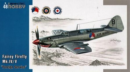SPECIAL HOBBY SH 48041 FAIRERY FIREFLY MK.IV/V &ldquo;FOREIGN SERVICE&rdquo; 1/48