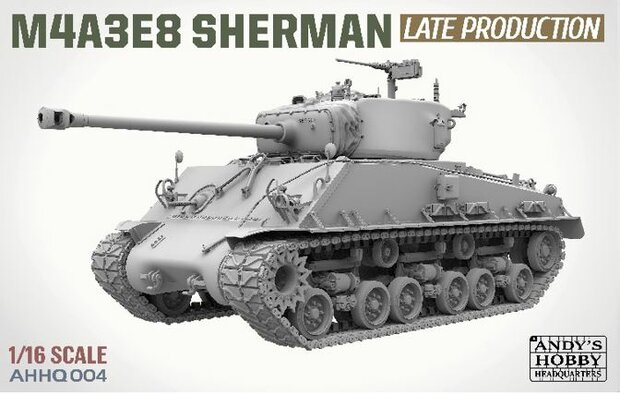 ANDY'S HOBBY HEADQUARTERS AHHQ-004 M4A3E8 SHERMAN "EASY EIGHT" 1/16